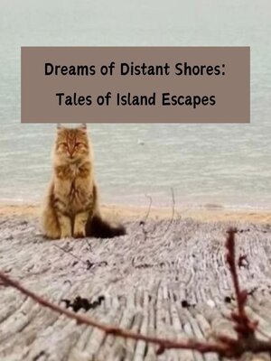 cover image of Dreams of Distant Shores